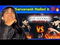 Sarvanash 💯🔥 | @ANTFNEPAL | Sudon Vs Sarvanash | Reaction video #126mission
