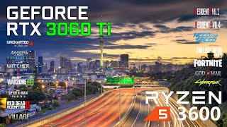 RTX 3060 Ti | Ryzen 5 3600 | 30 Games Benchmark