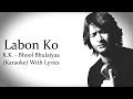 Labon Ko Bhool Bhulaiyaa K K Karaoke With Lyrics
