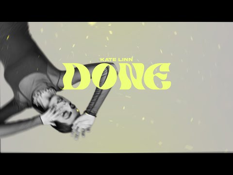 Kate Linn - DONE (Official Lyric Video)