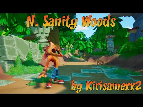 Crash 4: It's About Time - Custom Level Mod (N. Sanity Woods)