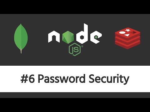 Authentication in Node js 6 Password Security