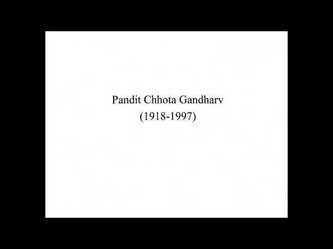 Pandit Chhota Gandharva (Live Program of Self-created New Raga # 2)