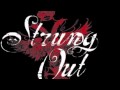 Strung out - Her name in blood