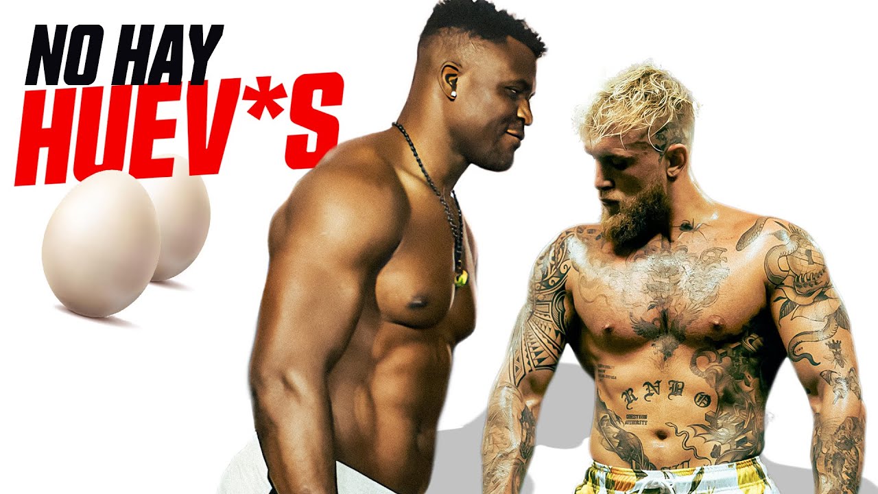 ¡BOMBA! Jake Paul VS Francis Ngannou!? NO HAY 🥚🥚