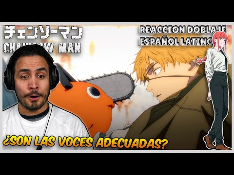 🔥Reaccionando al DOBLAJE ESPAÑOL LATINO de CHAINSAW MAN / REACCION + RESEÑA
