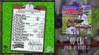 THE UNDERACHIEVERS - 40 CAL (AUDIO)