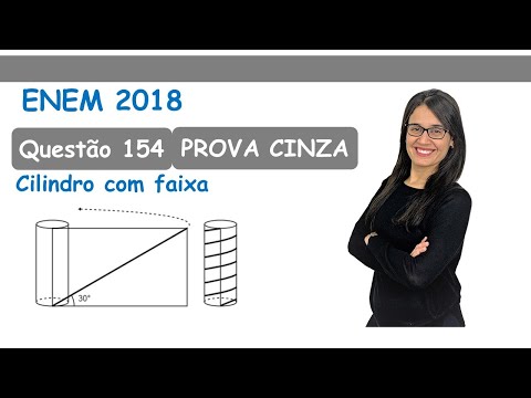 Resoluções ENEM 2018: Questão 145 - Prova cinza - Área do cilindro