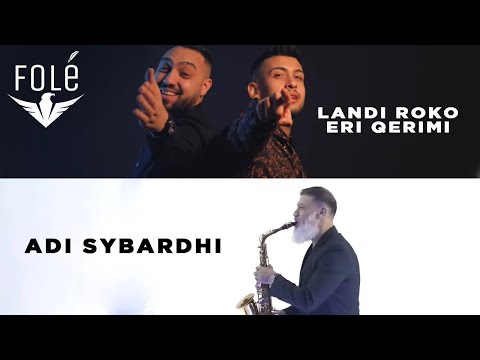 Landi Roko ft. Eri Qerimi & Adi Sybardhi - Kengen ta kemi nis