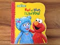 Sesame Street Red Or Blue I Like You Read Aloud