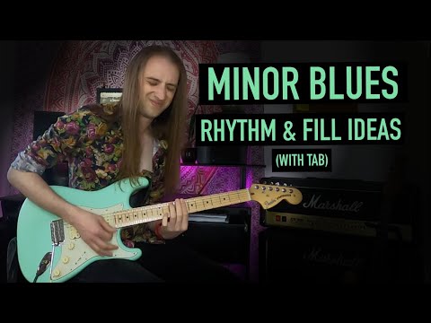 Minor Blues Rhythm & Fill Ideas