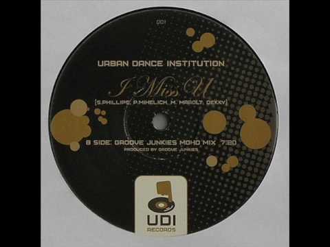 Urban Dance Institution - I Miss U