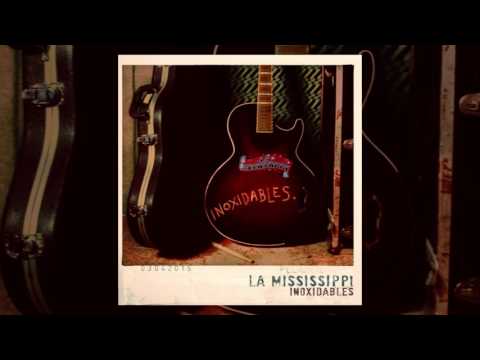 La Mississippi - 03 No Tan Distintos (Inoxidables)