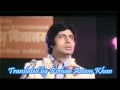 O Sathi Re Tere Bina Hindi English Subtitles Full Video SOng