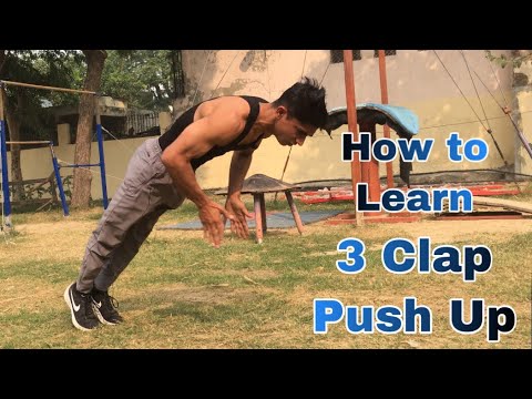 How to Learn Triple Clap Push Up | Triple Clap Push Up