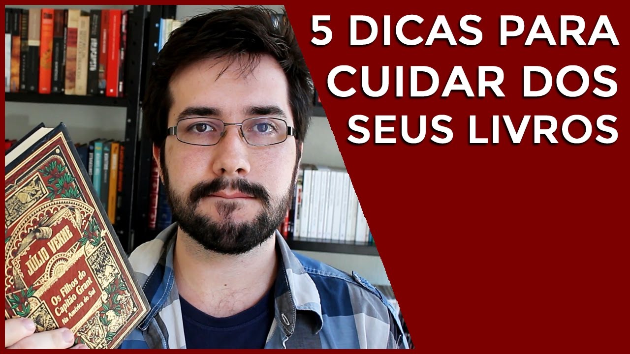 5 dicas para cuidar dos seus livros