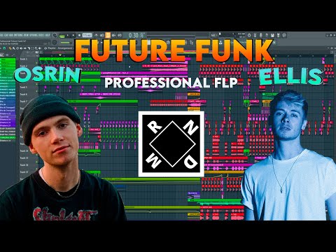 Professional Future Funk FLP Template like Ellis, Osrin