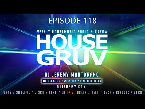 HOUSE GRUV 118 - Ultra Nate - Cevin Fisher - KPD - Sugarstarr - ROMBE4T - House Music DJ Mix 2024