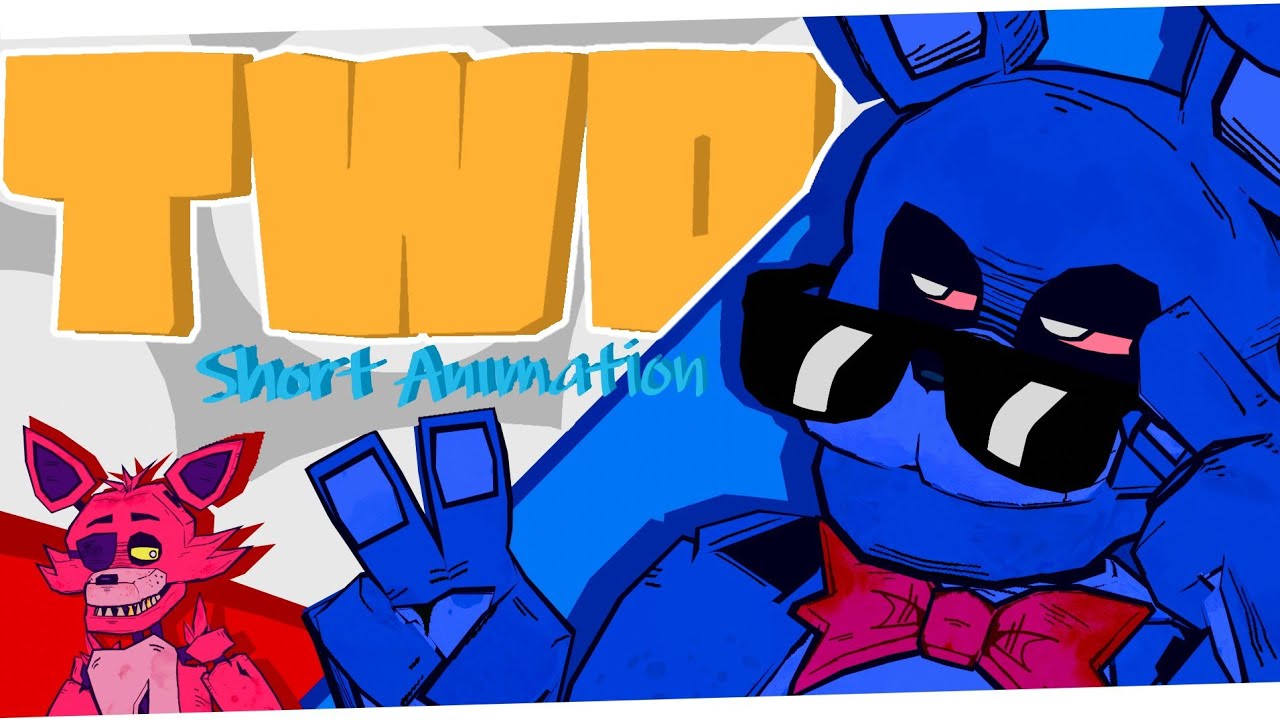 TWO ▶ FNAF MUSIC ANIMATED VIDEO [SHORT] (BBNO$)
