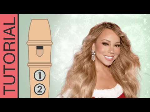 All I Want for Christmas Is You (Mariah Carey) - Recorder Flute Tutorial
