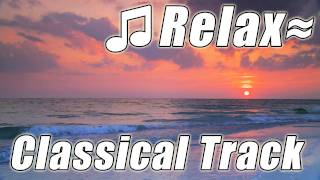 CLASSICAL MUSIC for Studying #1 STUDY MUSIC Playlist Calming Soothing Calm Classic Piano Study