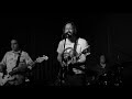 Neal Casal "White Fence, Round HOuse" Hotel Cafe