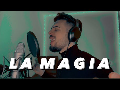 La Magia - Galván Real, Raúl Camacho (Cover Sebas Garreta)