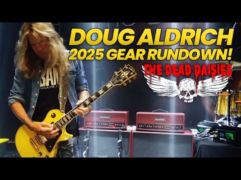 Doug Aldrich 2025 Guitar Gear Rundown - New Signature Amps, Vintage Les Paul's & More!