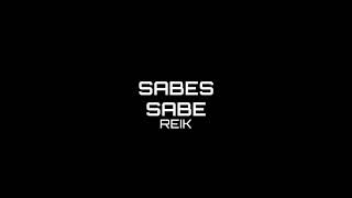 REIK - Sabes (tradução)
