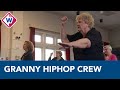 Hiphoppen op je 86ste, bij de Granny HipHop Crew kan dat - OMROEP WEST
