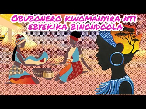 Obubonelo kwomanyira nti ebyekika binnondoola = Omulangira Jjuuko Munabuddu