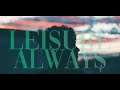 Leisure - Always [Lyrics]
