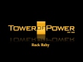 Tower Of Power ~ Rock Baby (Long Version)