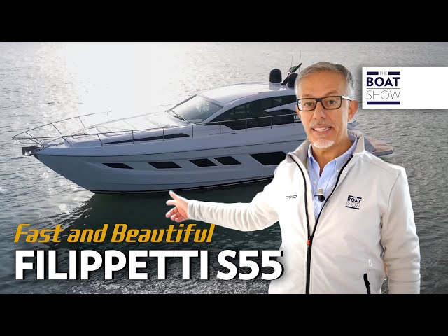 FILIPPETTI S55 - Exclusive Motor Yacht Review - The Boat Show