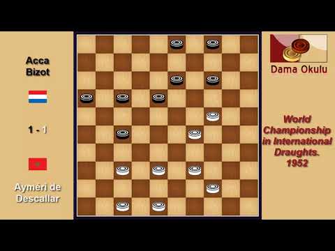 Ayméri de Descallar (MAR) - Acca Bizot (NLD). Draughts World Championship. 1952.