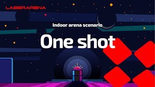 Indoor laser tag - One shot scenario
