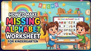 How to Make Missing Alphabets Worksheet for Kindergarten in canva| Printable Worksheets Tutorial