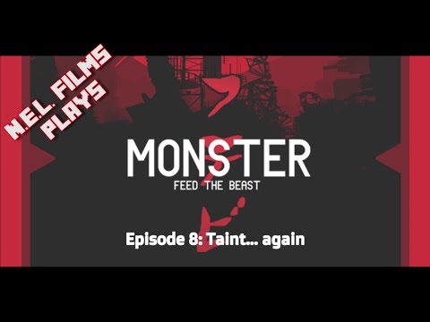 Minecraft: FTB Monster - Episode 8: Taint...Again!