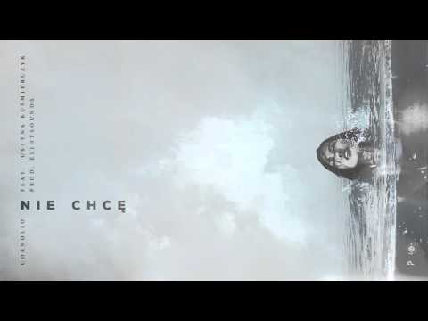 7. Cornolio - Nie chcę (feat. Justyna Kuśmierczyk, prod. EljotSounds)