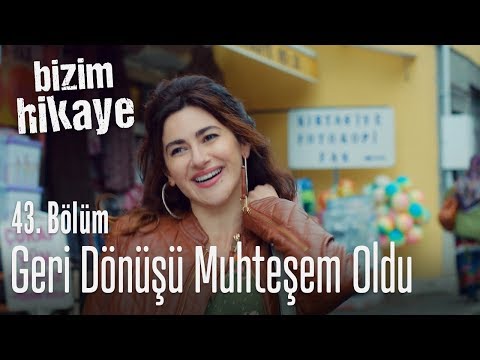 Tülay'ın geri dönüşü muhteşem oldu - Bizim Hikaye 43. Bölüm
