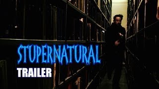 Stupernatural (2011) Trailer