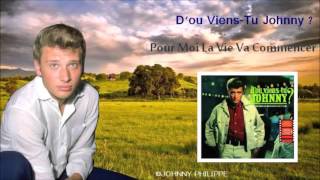 Johnny Hallyday   pour moi la vie va commencer