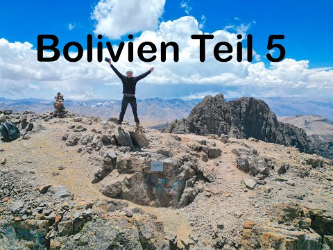 Bolivien Teil 5 - Gipfelglück  im Tunari Nationalpark