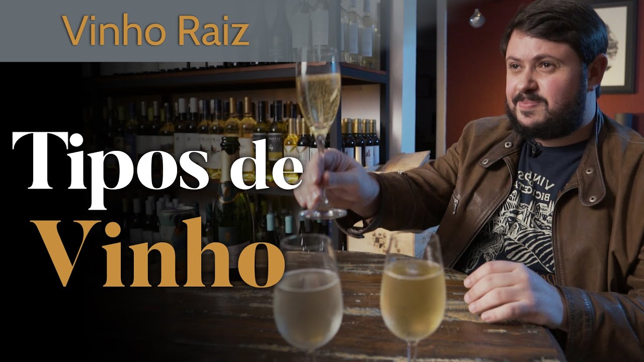 Quais são os Tipos de Vinho?