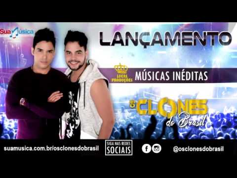 OS CLONES DO BRASIL JULHO 2016 CD NOVO PROMOCIONAL