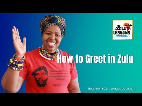 How to Greet in isiZulu | Essential Zulu Greetings & Polite Responses for Beginners
