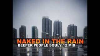 Michael Parsberg - Naked In The Rain (Deeper People Souly 12