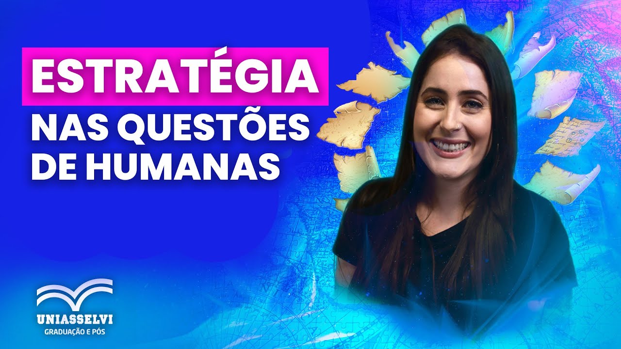 ESTRATÉGIA NAS QUESTÕES DE HUMANAS