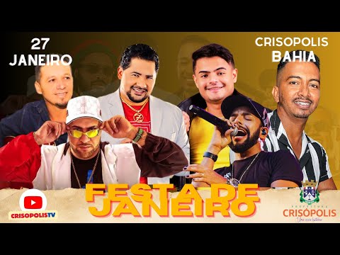 FESTA DE JANEIRO 2024 | CRISOPOLIS BAHIA | 27 de janeiro
