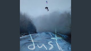 Dust